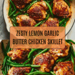 Lemon Garlic Butter Chicken and Green Beans Skillet Recipe