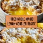 Magic Lemon Cobbler: A Sweet, Tangy Dessert Delight Recipe