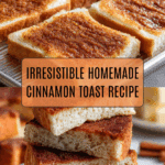 Homemade Cinnamon Toast Recipe