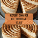 Cinnamon Roll Cheesecake Recipe