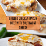 Grilled Chicken Bacon Melt Recipe