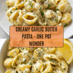 Garlic Butter Pasta (One Pot!) Recipe