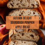 Sourdough Pumpkin Apple Bread with Cinnamon and Pecans Recipe