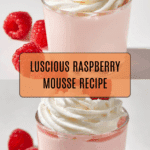 Raspberry Mousse Recipe