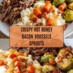 Hot Honey Brussels Sprouts with Bacon Recipe