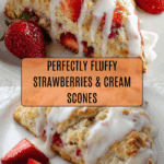 Strawberries and Cream Scones Recipe