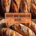 Crusty Mini Baguettes Recipe