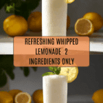 Two Ingredient Whipped Lemonade Recipe