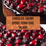 Chocolate Cherry Upside Down Cake Recipe