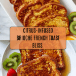 Best Orange French Toast Recipe