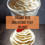 Keto Cheesecake Fluff Recipe
