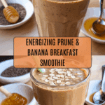 Prune Breakfast Detox Smoothie Recipe