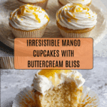 Mango Cupcakes with Vanilla Mango Buttercream Recipe