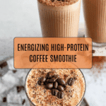 High-Protein Coffee Smoothie Recipe