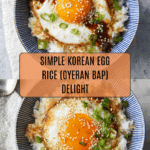 10-min. Easy Korean Egg Rice (Gyeran Bap)