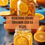 Orange Cinnamon Iced Tea Recipe