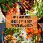 Vietnamese Noodles with Lemongrass Chicken Recipe