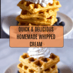 Whipped Cream Recipe