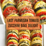 Parmesan Tomato Zucchini Bake Recipe