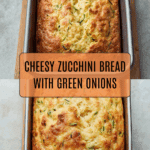 Green Onion Zucchini Cheddar Quick Bread Recipe