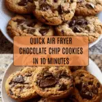Irresistible Air Fryer Chocolate Chip Cookies in 10 Minutes Recipe