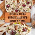 The Best California Chicken Salad Recipe with Grapes