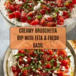 Bruschetta Dip Recipe