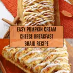 Pumpkin Cream Cheese Breakfast Braid Recipe