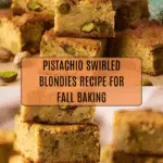 Pistachio Swirled Blondies Recipe