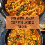 Vegan Lasagna Soup Recipe