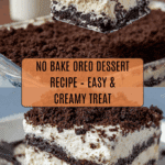 No Bake Oreo Dessert Recipe