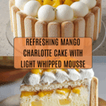 Mango Charlotte Cake Recipe