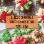 Easy Christmas Spritz Cookies Recipe