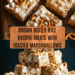 Brown Butter Rice Krispie Treats with Toasted Marshmallows Recipe