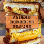 Breakfast Grilled Cheese Recipe